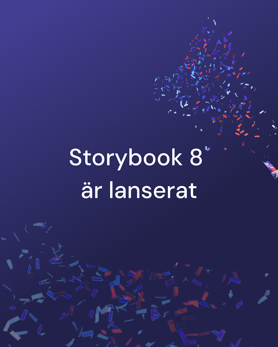 Bild med konfetti och texten "Storybook 8 är lanserat"