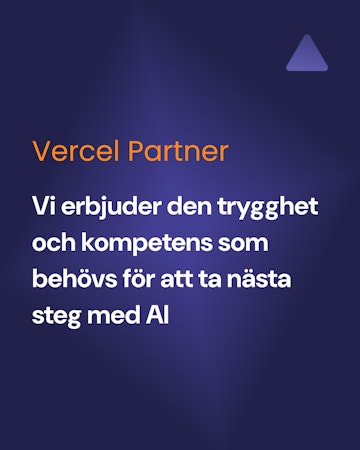 Text om att vi erbjuder den trygghet och kompetens som behövs för att ta nästa steg med AI