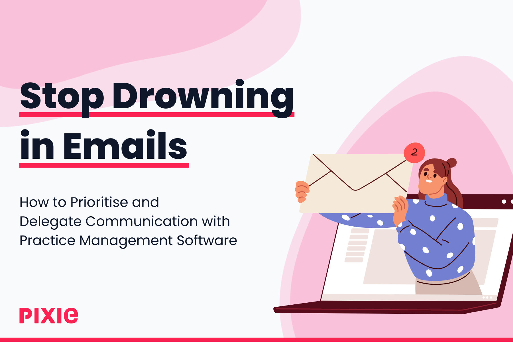 Stop Drowning in Emails How to Prioritise and Delegate Communication