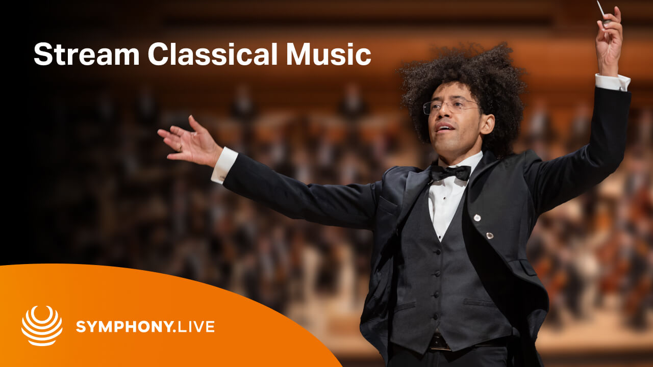 Stream Listen classical music and concerts Symphony.live