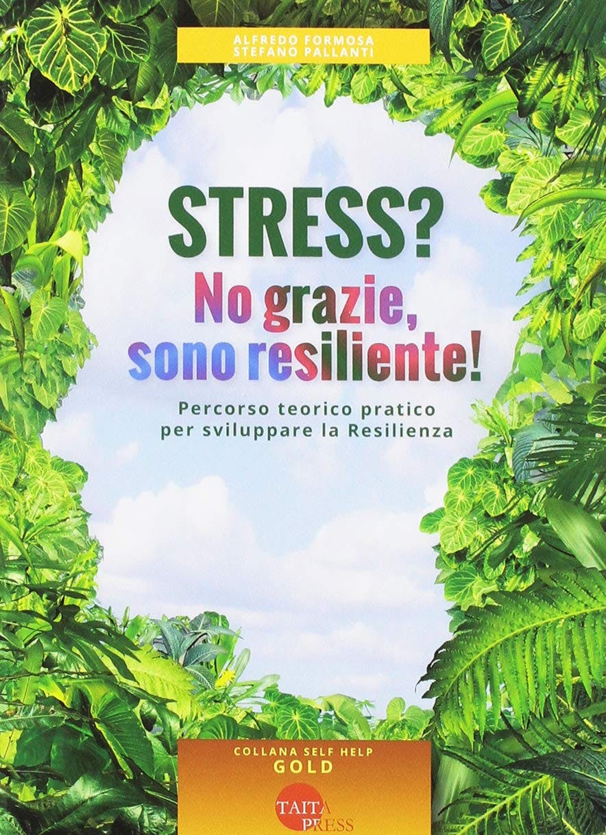 Copertina del libro "Stress? No Grazie, sono resiliente!"