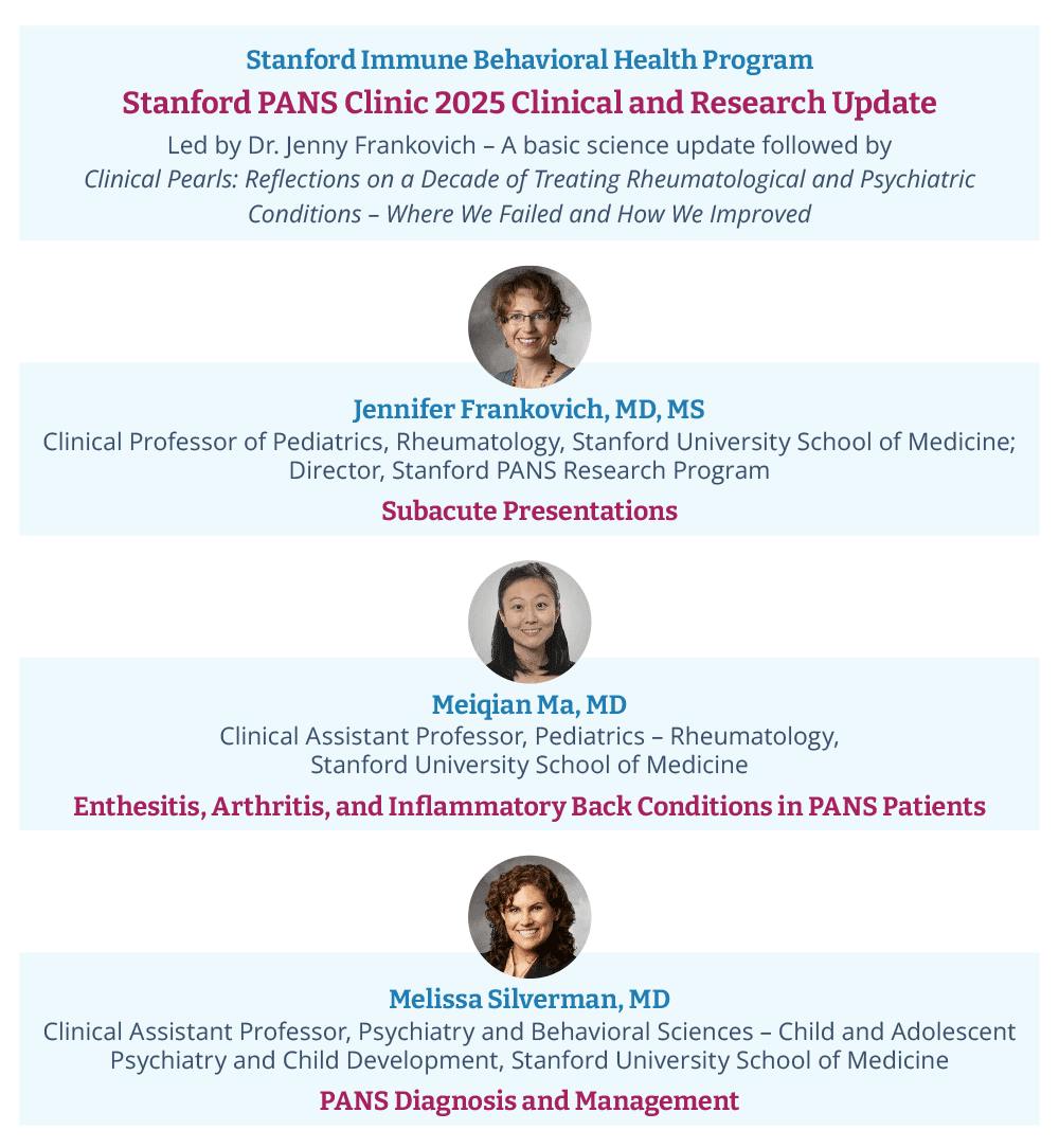 Stanford PANS Clinic and Research Program Speakers