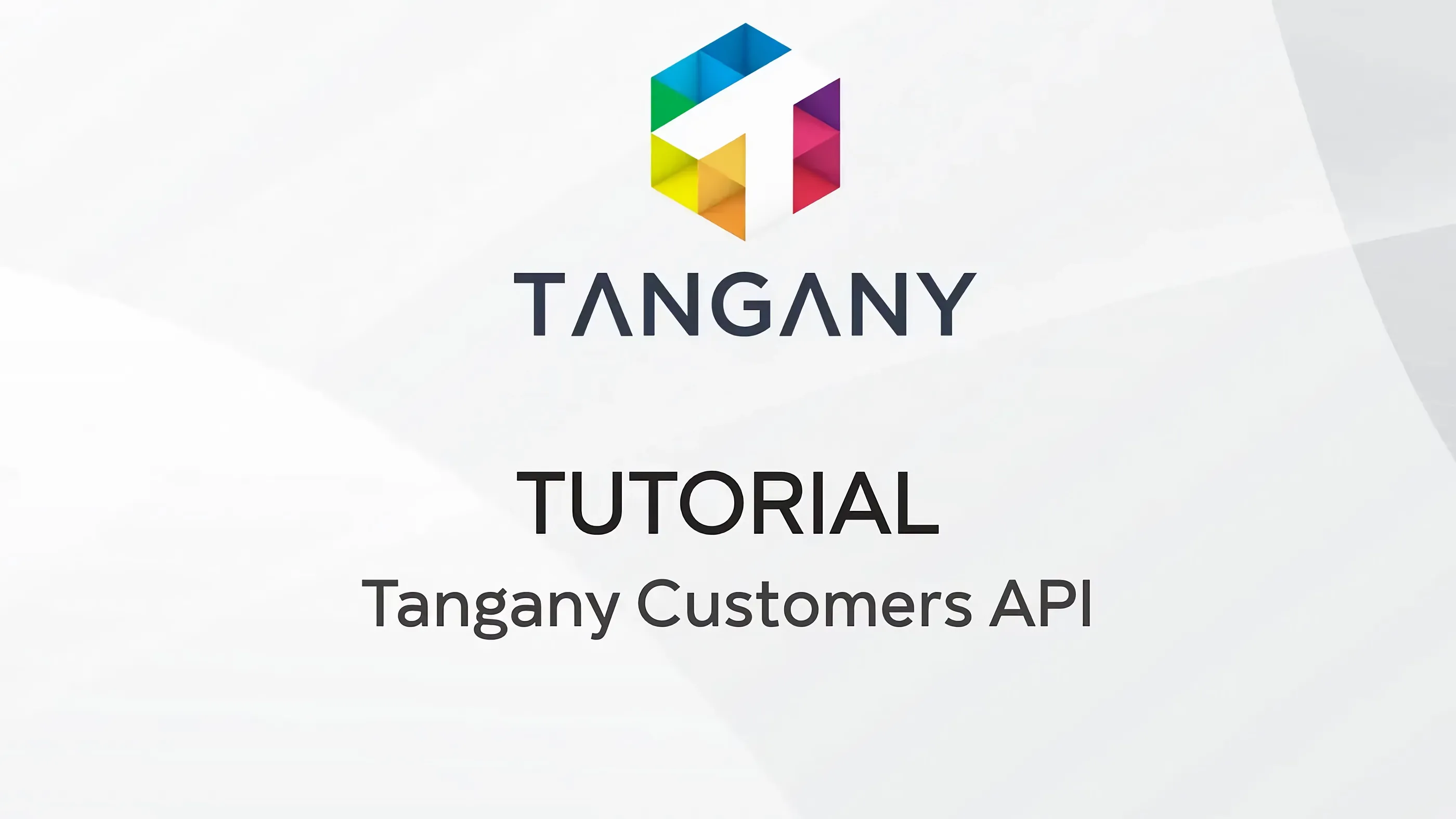 Tutorial: Tangany Customers API