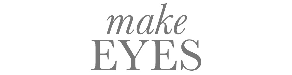 make eyes