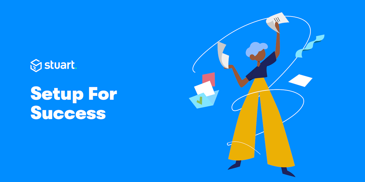 Setup for Success - Developers - Stuart