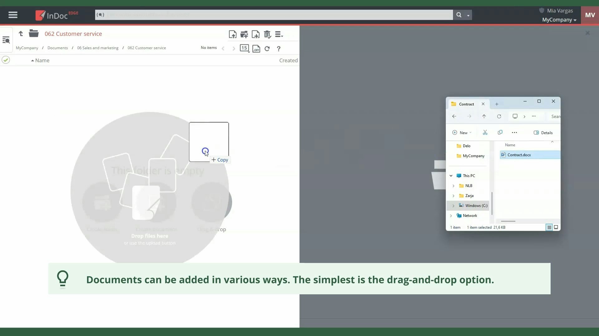 Drag the document from the desktop and drop it into the desired folder in InDoc EDGE
