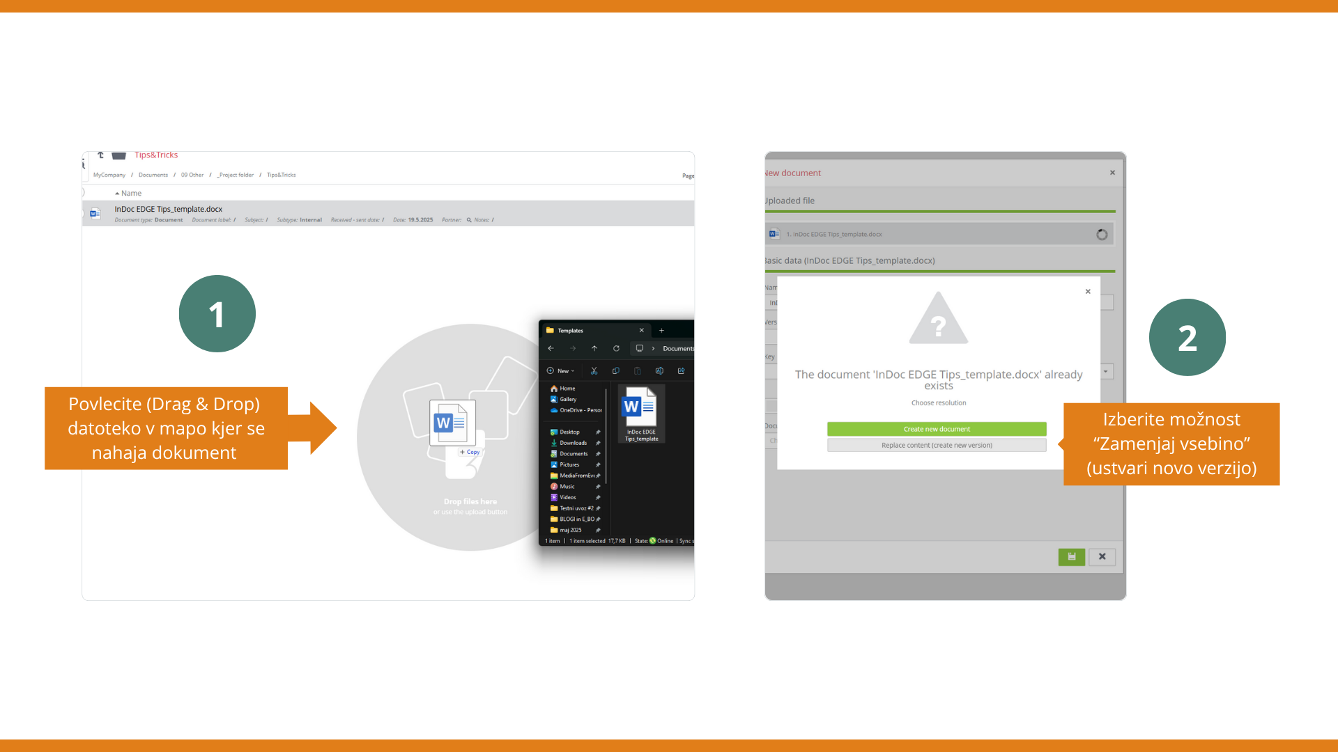 Povleci in spusti (Drag & Drop) neposredno v mapo