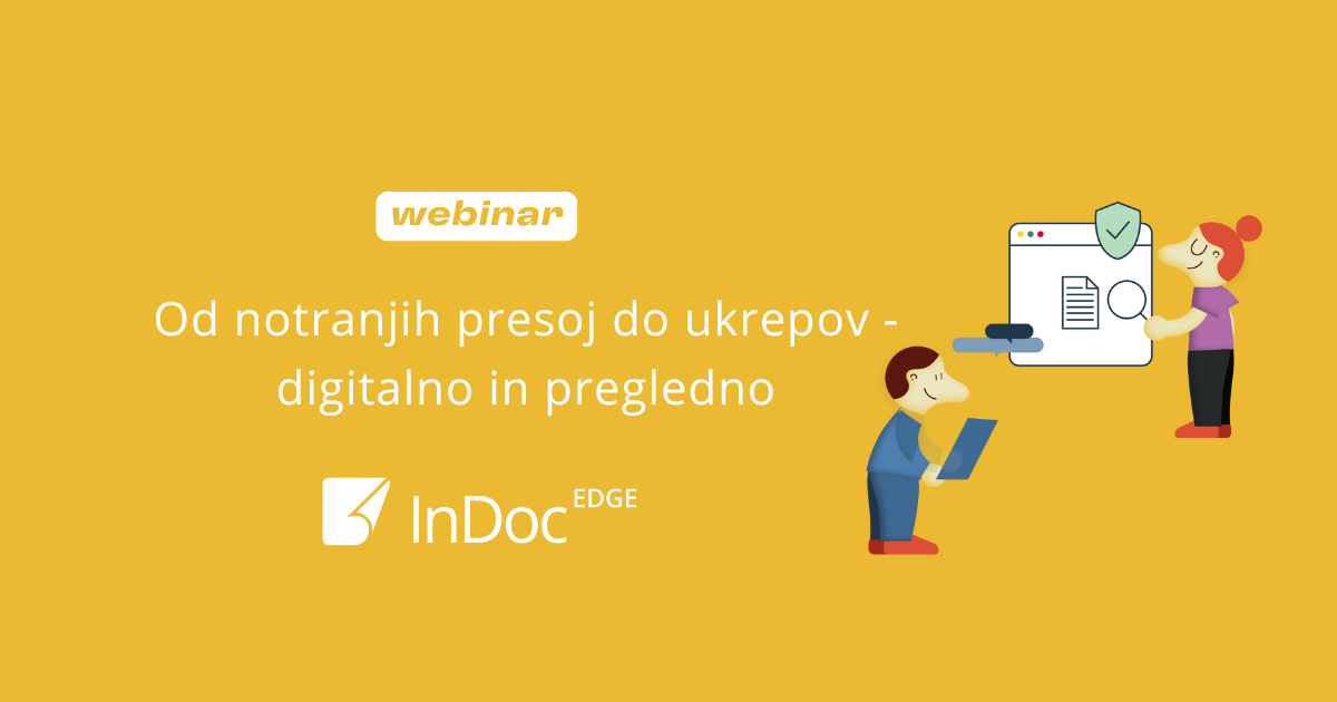 Webinar | Od notranjih presoj do ukrepov | InDoc EDGE