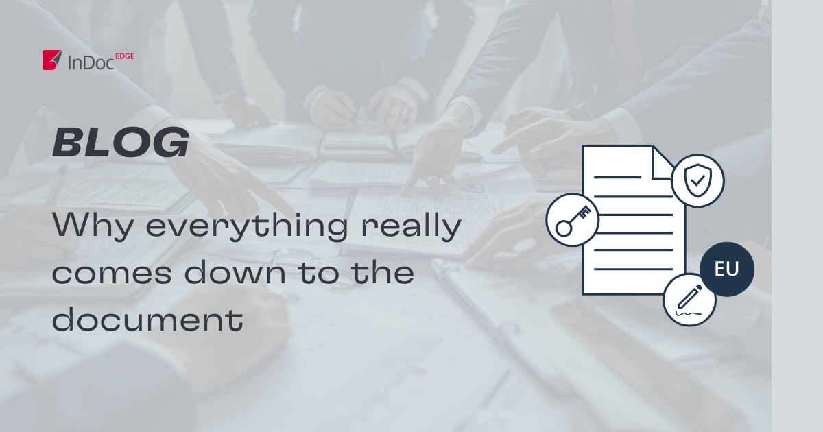 The Document: Core of Control and Compliance | InDoc EDGE