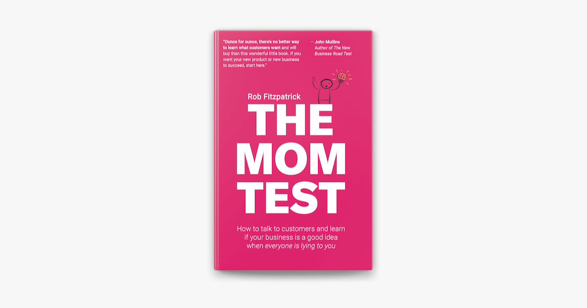 the mom test