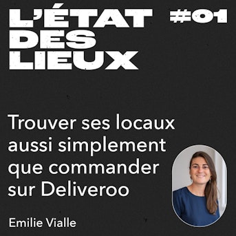 Trouver ses locaux aussi simplement que commander sur Deliveroo