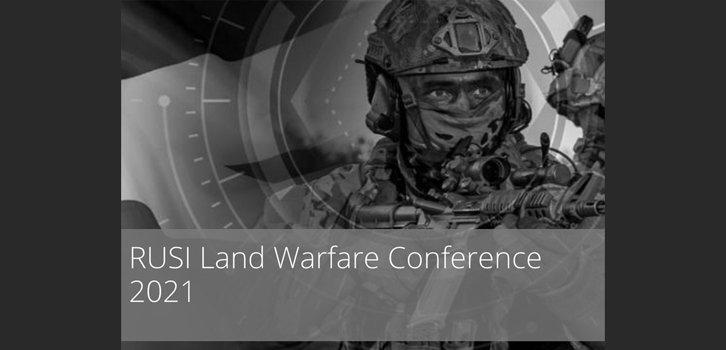 Join us at the RUSI Land Warfare Conference 2021