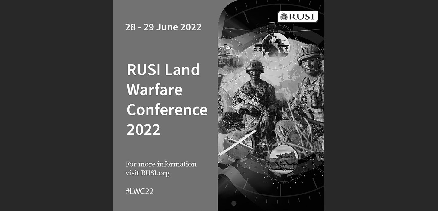 Join us at the Rusi Land Warfare Conference
