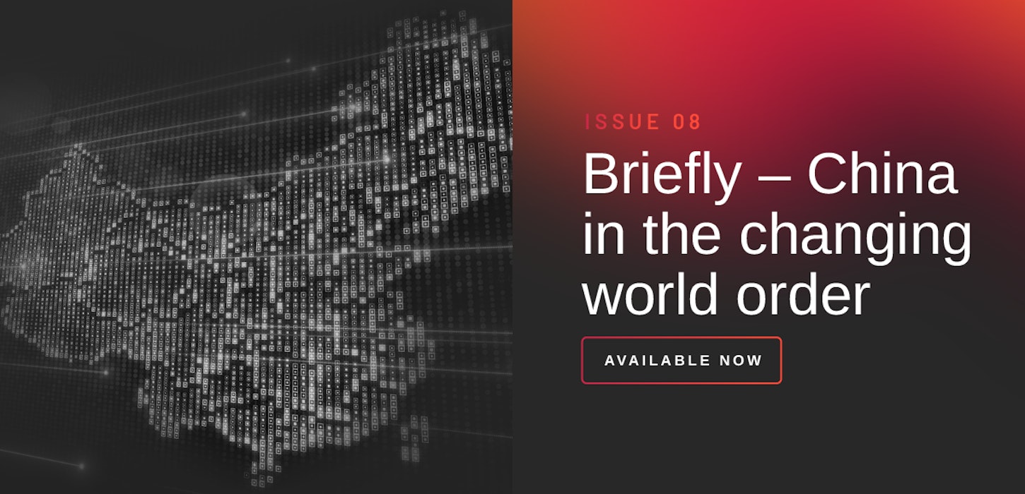 Adarga Briefly Issue 08: China in the changing world order