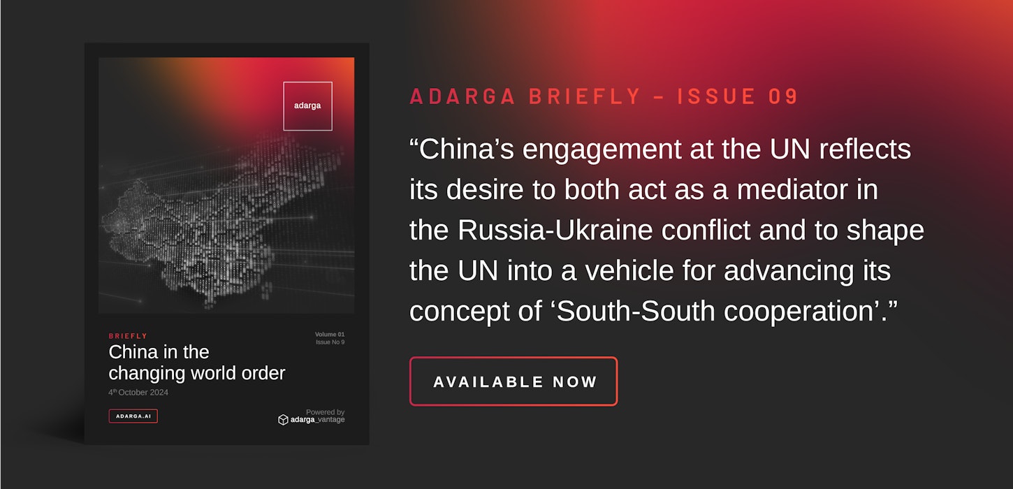 Adarga Briefly Issue 09: China in the changing world order