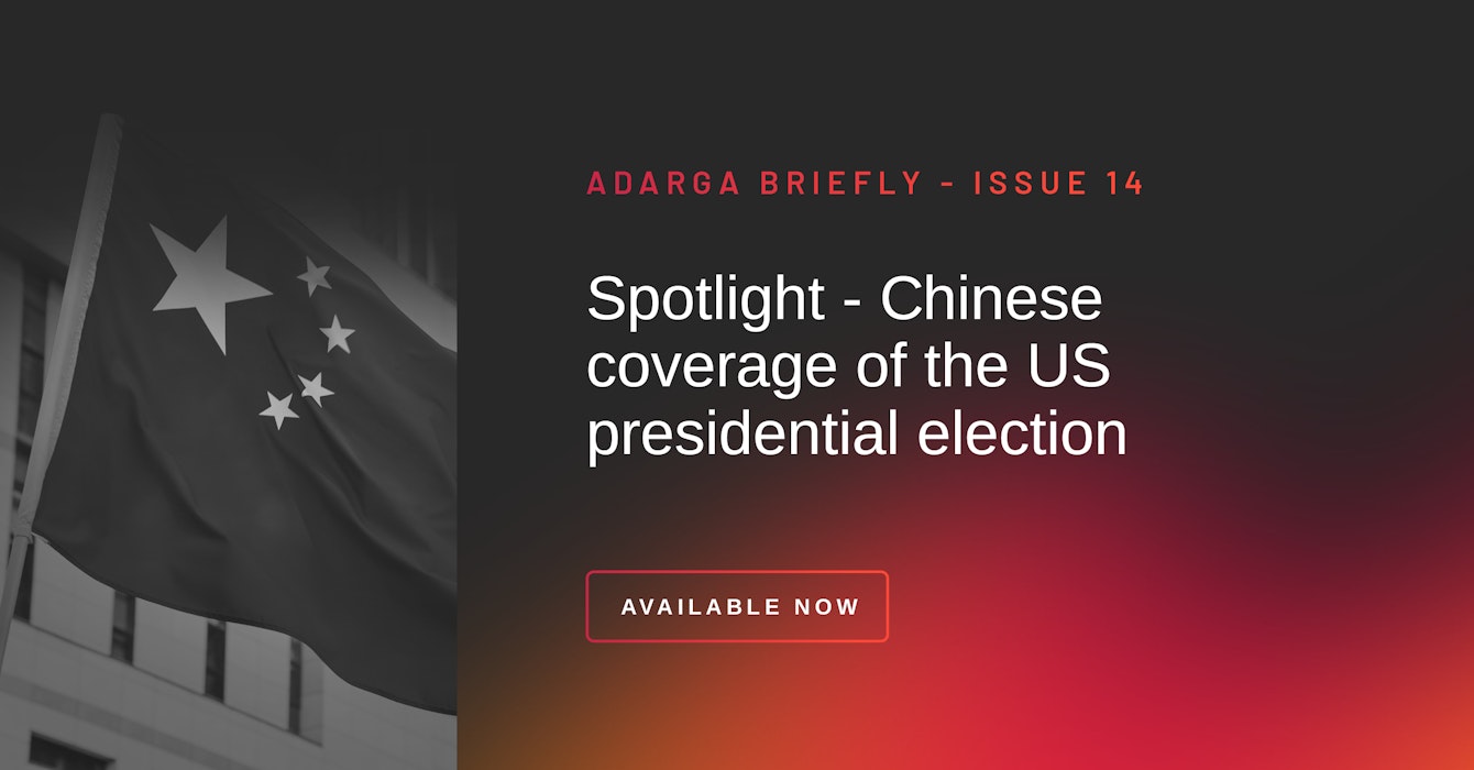 Adarga Briefly Issue 14: China in the changing world order