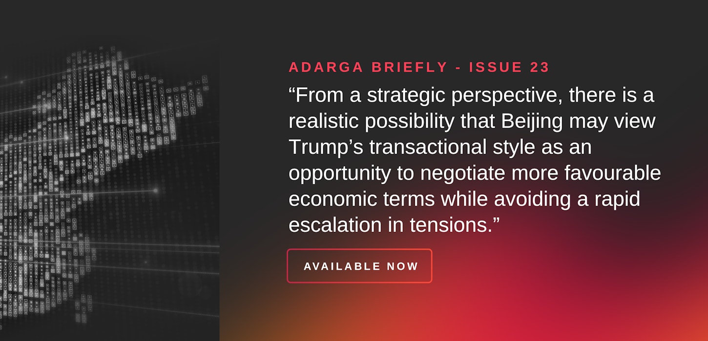 Adarga Briefly Issue 23: U.S.-China diplomatic engagements under President Trump