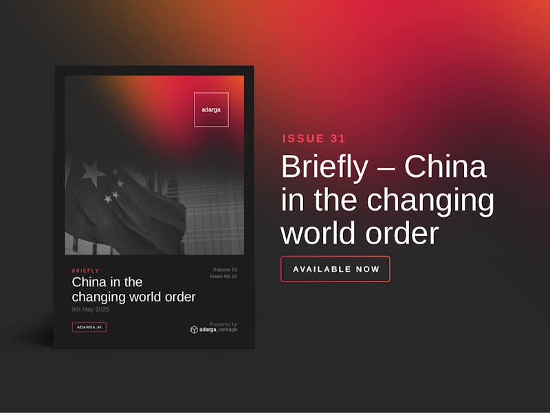 Adarga Briefly Issue 31: Ruto in Beijing: Kenya's Diplomatic Balancing Act in a Multipolar World