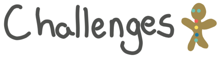 The word challenges with a gingerbread man at the end