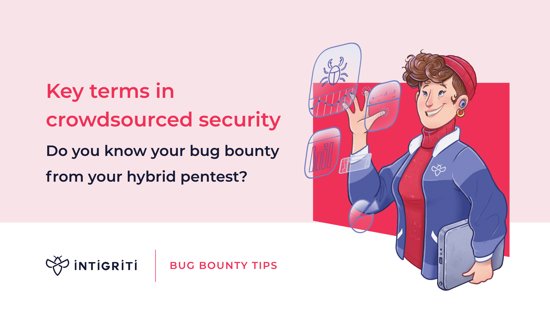 Key terms in crowdsourced security