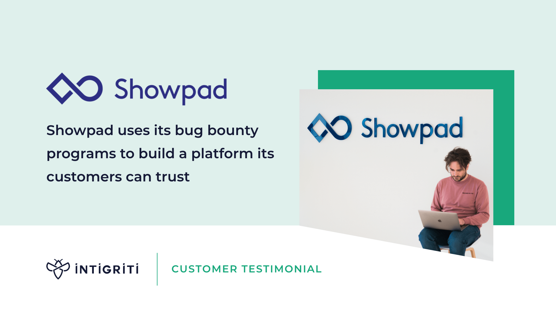 Showpad uses its bug bounty programs to build a platform its customers can trust  