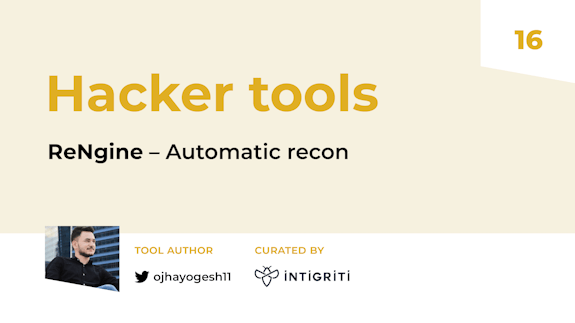 👩💻 Hacker Tools: ReNgine – Automatic recon