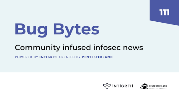 Bug Bytes #111 – Finding your first bug, Middleware misconfigurations & Breaking Java XML parsers