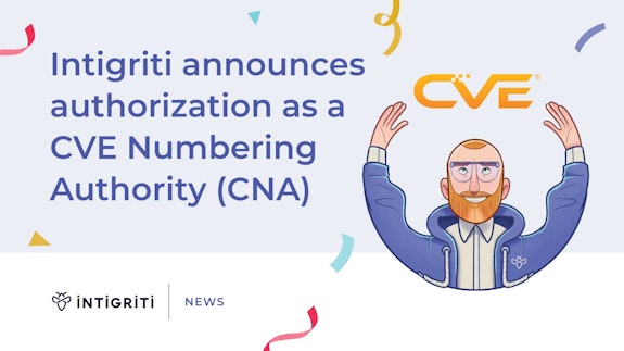 Intigriti authorized as a CVE Numbering Authority (CNA) Intigriti authorized as a CVE Numbering Authority (CNA)