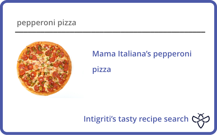 The search for a pizza yielded the desired result!