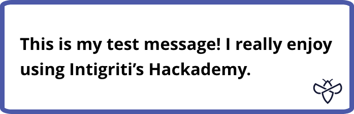 Example: You check your message feed and find this message!