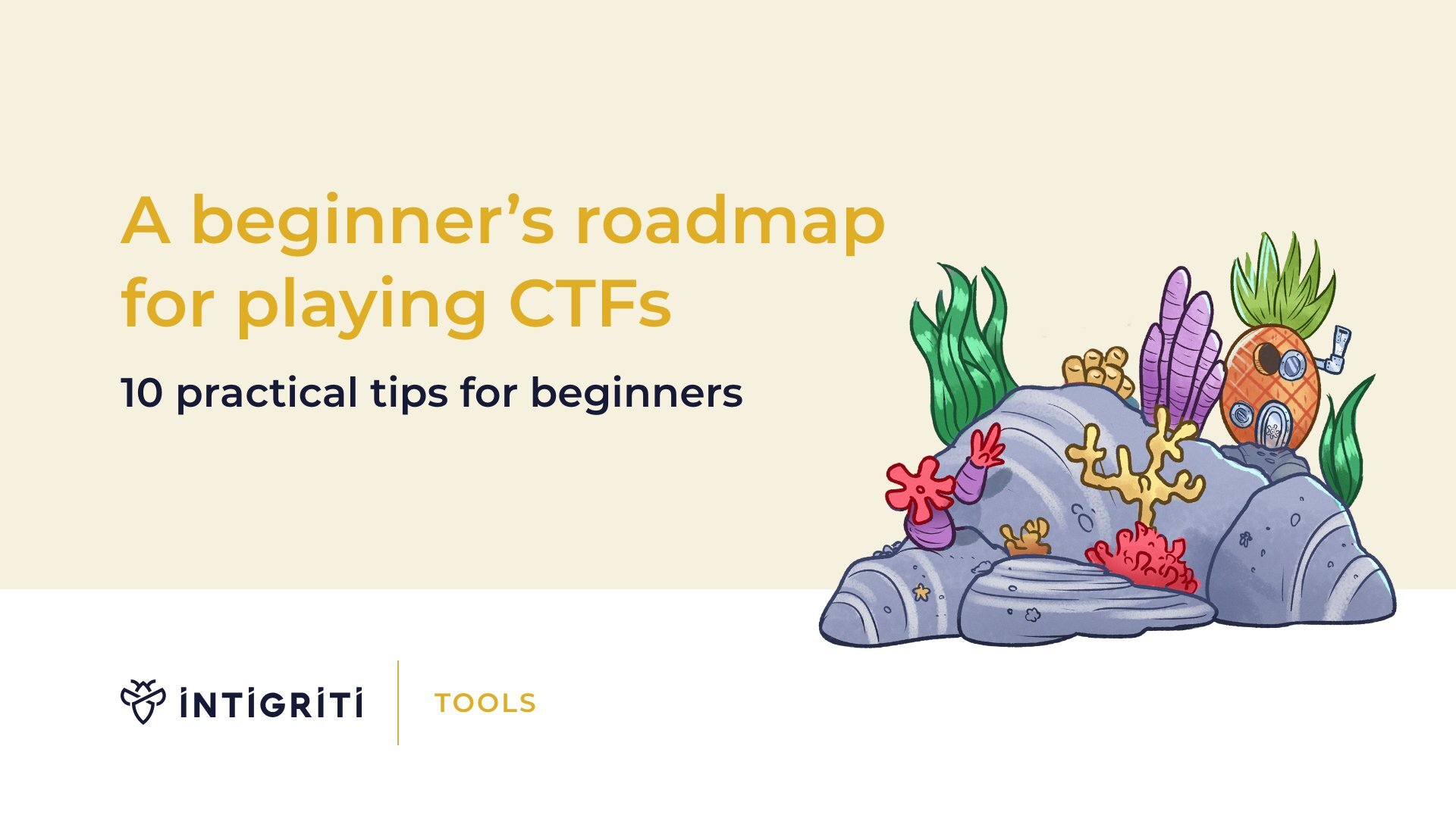 A beginner's roadmap for playing CTFs: 10 practical tips for beginners Cover Image