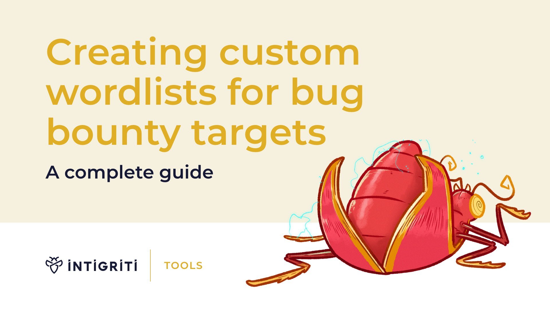 Creating custom wordlists for bug bounty targets: A complete guide Featured Image