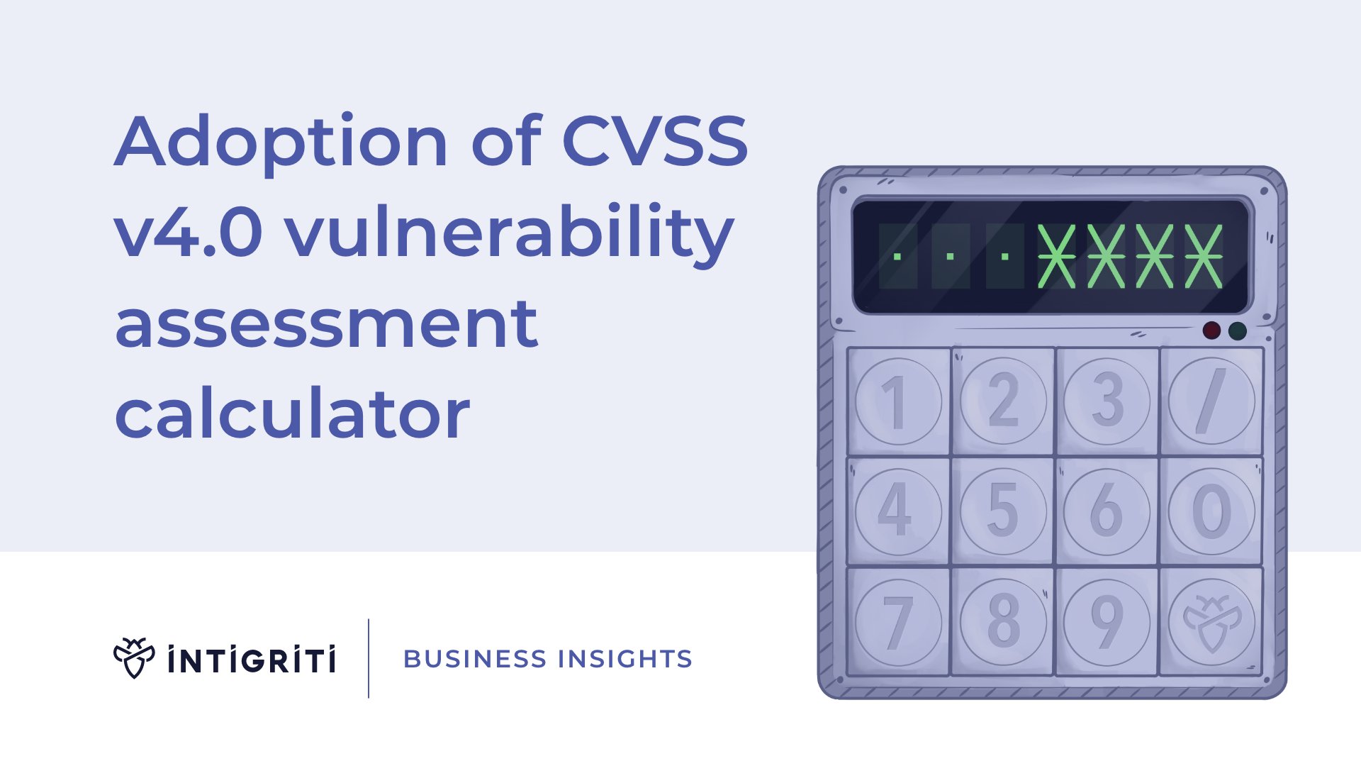 Vulnerability assessment calculator adoption.