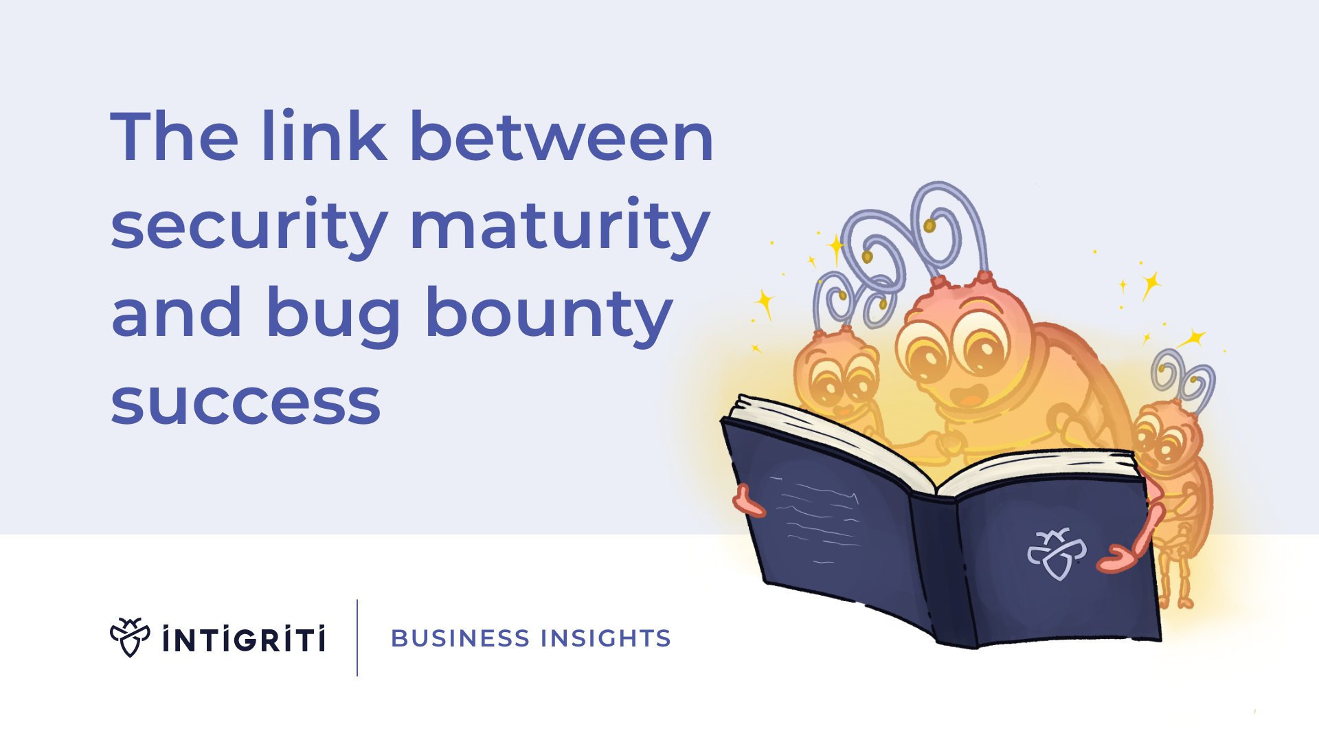 How bug bounty enhances security maturity posture