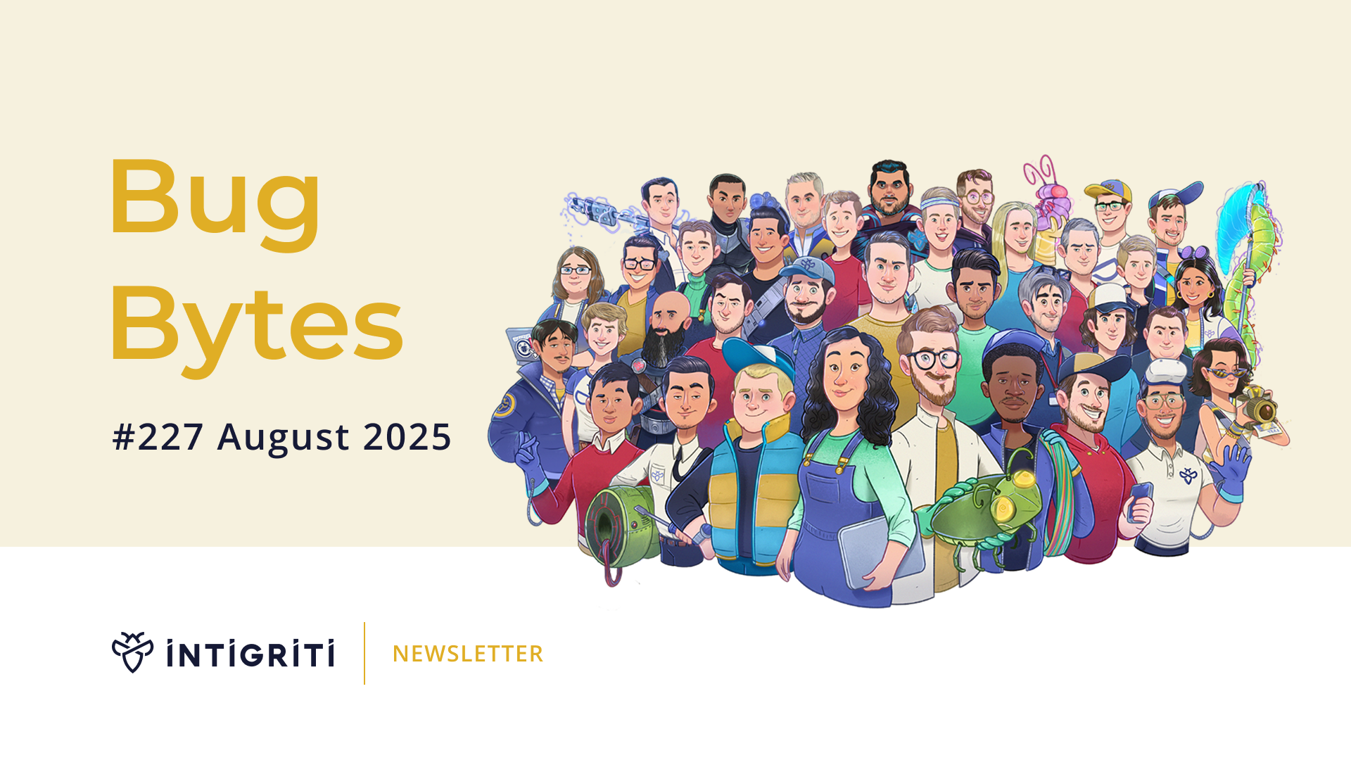 Intigriti Bug Bytes #227 - August 2025 🚀