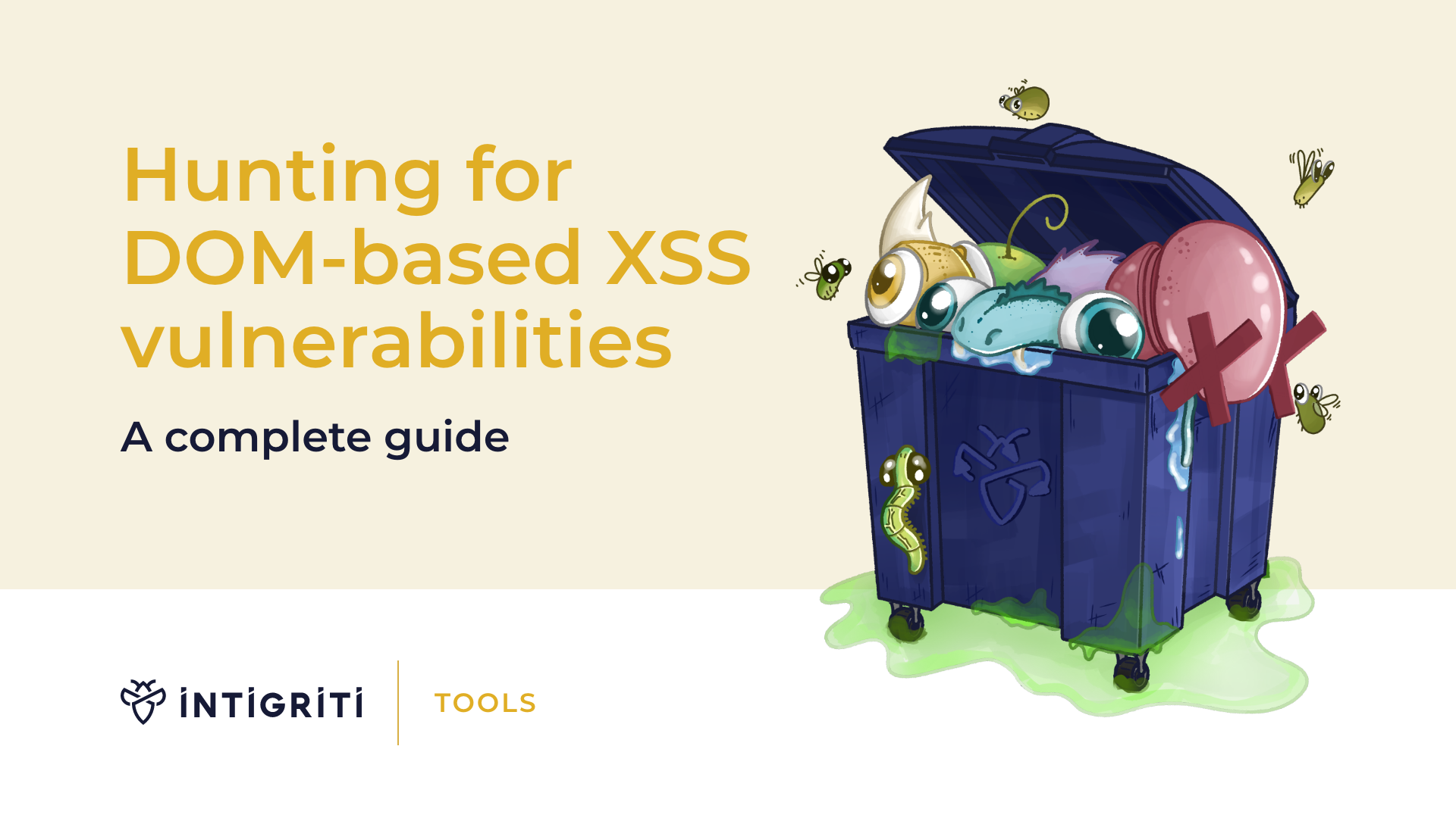Hunting for DOM-based XSS vulnerabilities: A complete guide Cover Image