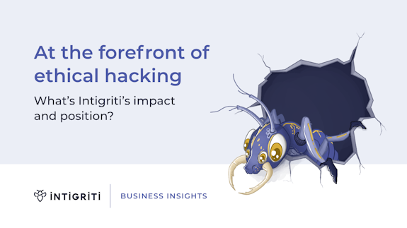 At the forefront of ethical hacking. What is Intigriti's impact and position? Bug bounty comparison