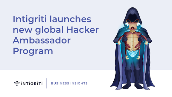 Intigriti launches new global Hacker Ambassador Program How to become a Hacker Ambassador with Intigriti