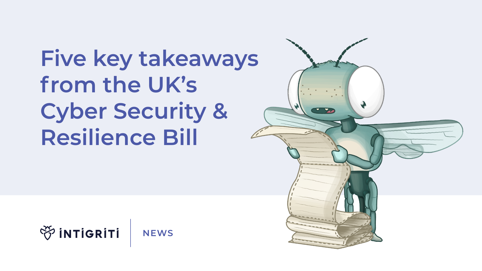 Five key takeaways from the UK’s new Cyber Security & Resilience Bill