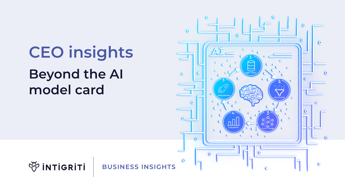 CEO insights: beyond the AI model card | Intigriti