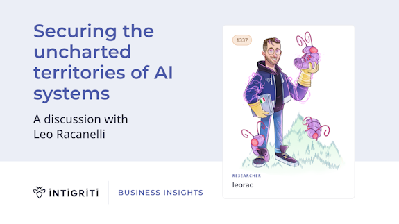 Securing the uncharted territories of AI systems. A discussion with Leo Racanelli