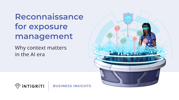 Reconnaissance for exposure management: why context matters in the AI era Why context matters in the AI era