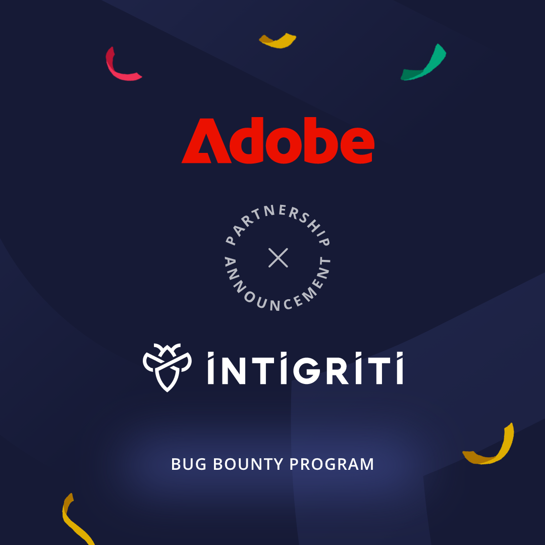 Intigriti named new provider for Adobe's Bug Bounty Program Intigriti and Adobe Bug Bounty Program