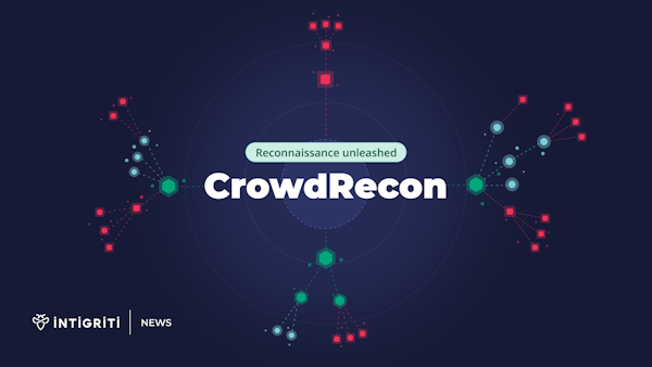 Reconnaissance unleashed: meet CrowdRecon CrowdRecon with Intigriti