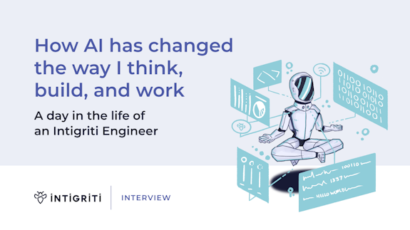 How AI has changed the way I think, build, and work. A day in the life of an Intigriti Engineer Intigriti Engineer