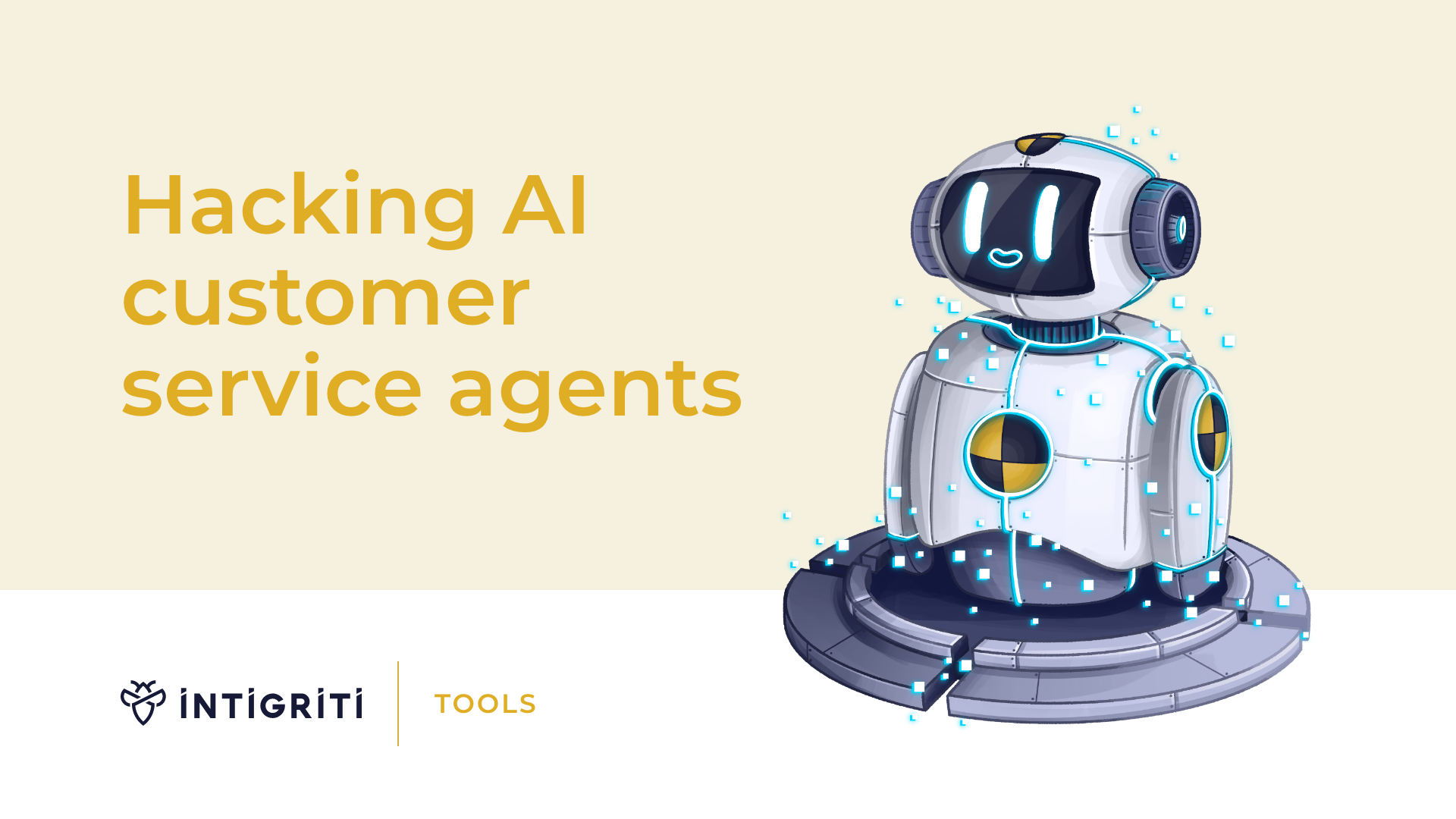 Hacking AI customer service agents Cover Image