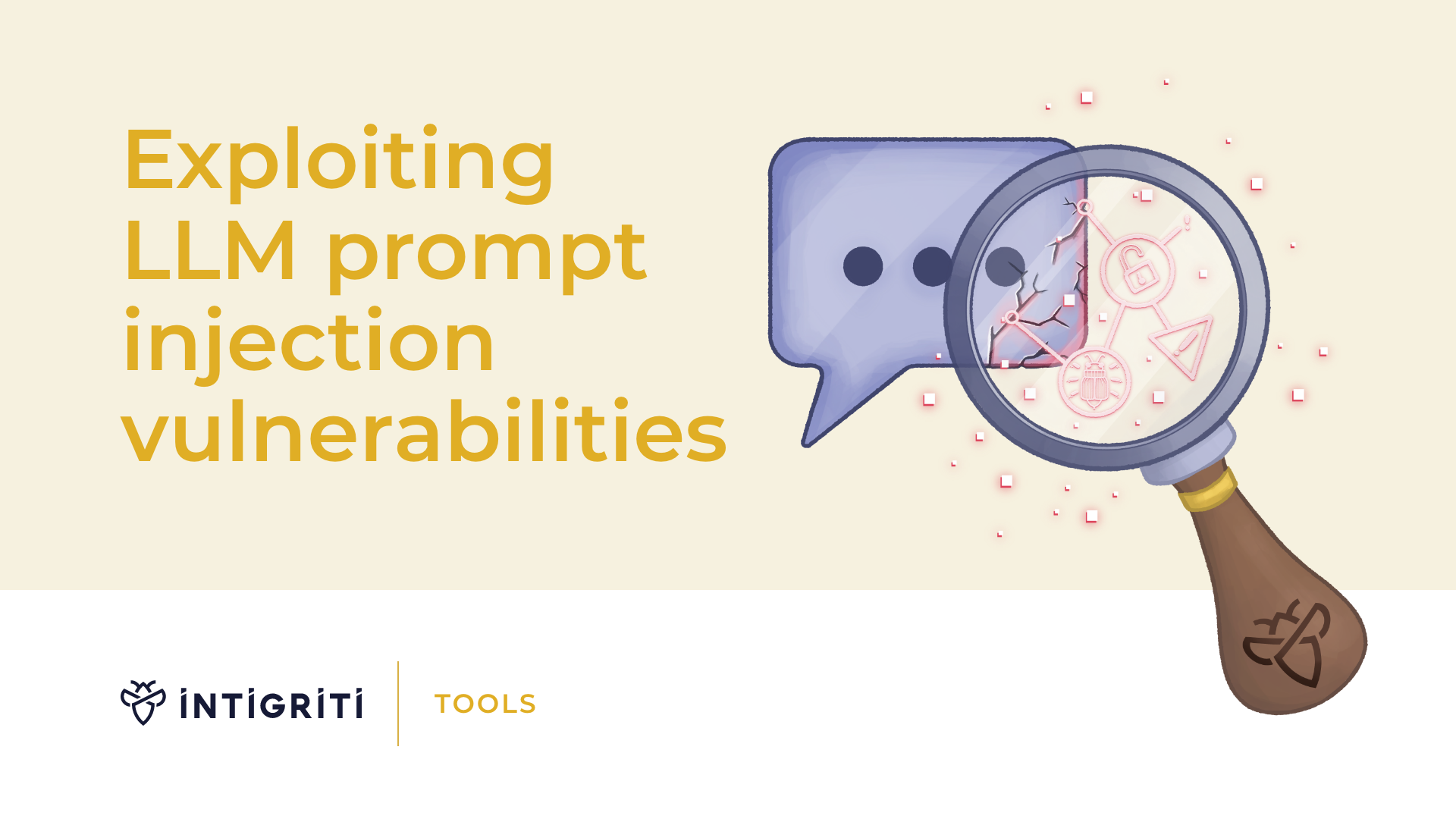 Exploiting LLM prompt injection vulnerabilities Cover Image