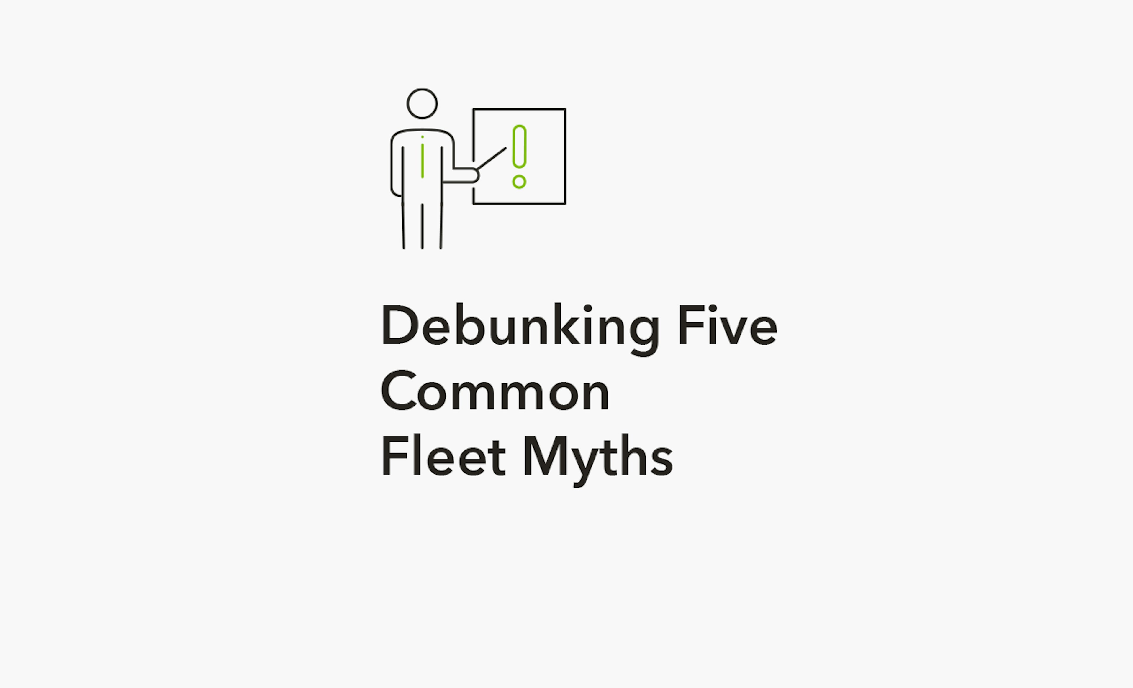 Debunking Five Common Fleet Myths Graphic