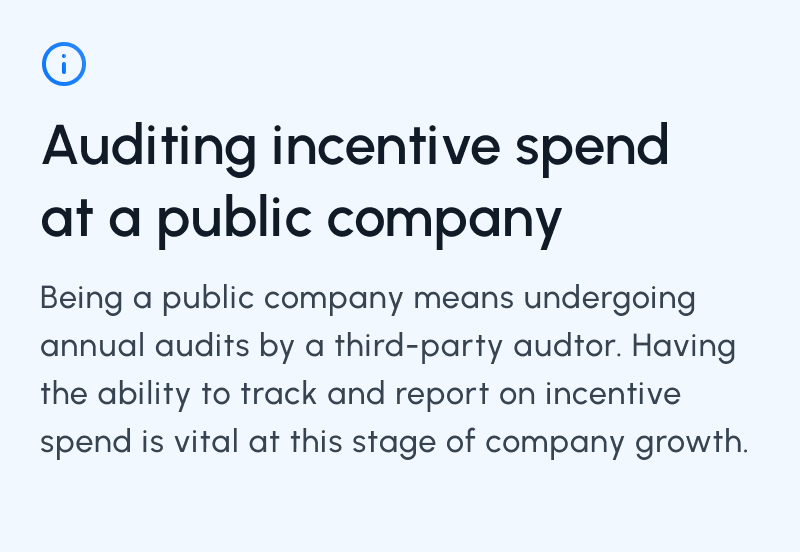 Auditing incentive spend at a public company