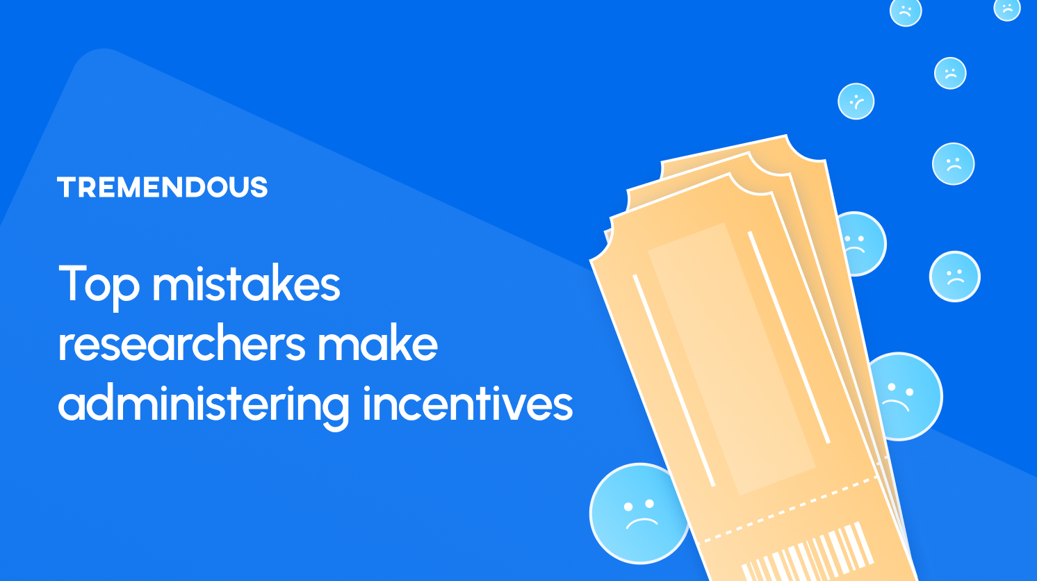 4 mistakes researchers make when administering incentives